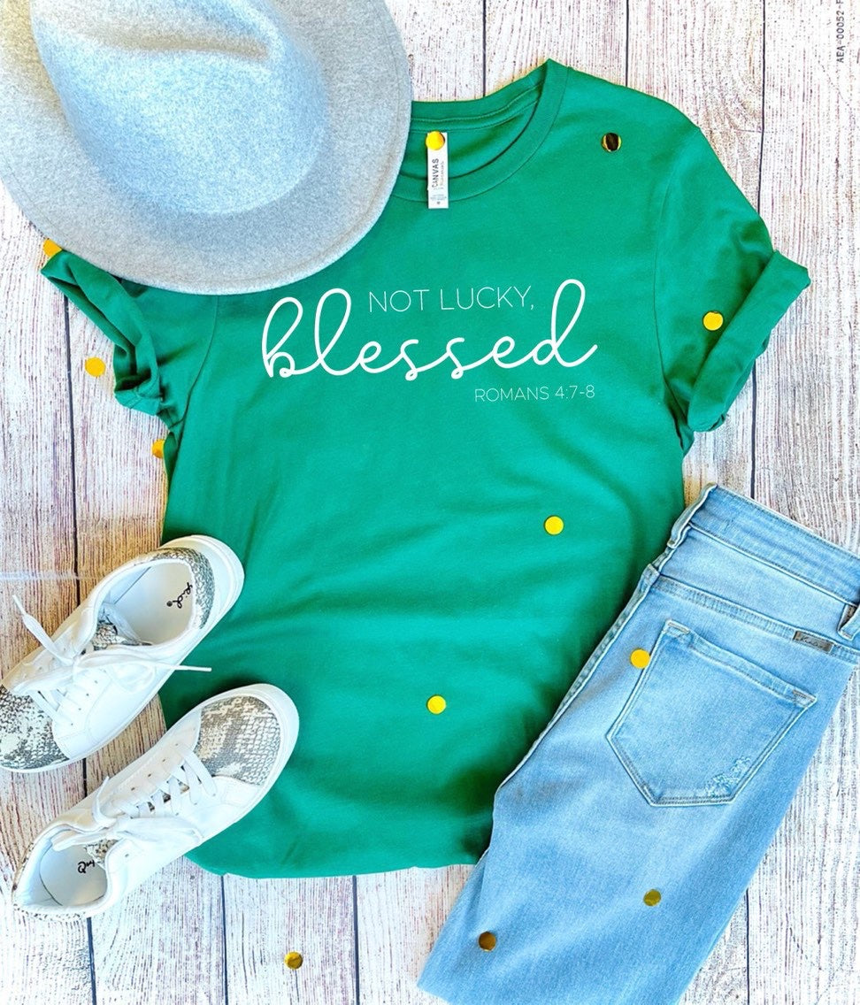 Not Lucky Blessed Tee